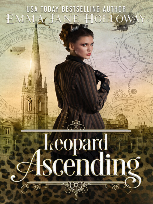 Title details for Leopard Ascending by Emma Jane Holloway - Available